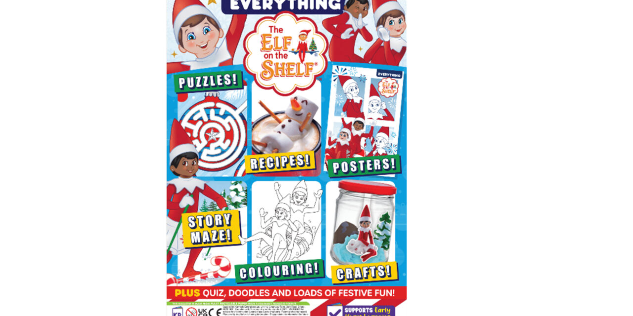 KENNEDY PUBLISHING ANNOUNCES THE ELF ON THE SHELF® ISSUES OF WE LOVE AND EVERYTHING