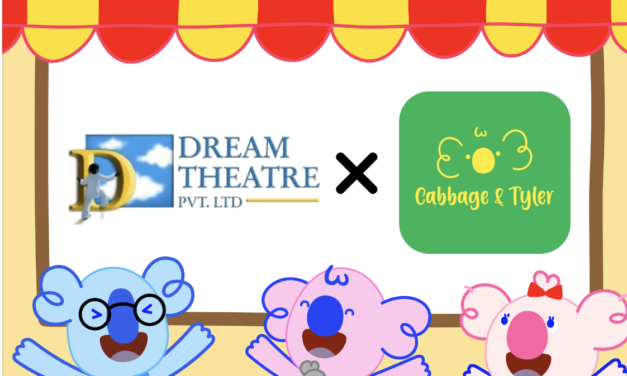 Dream Theatre India Partners with Cabbage & Tyler to Enrich Children’s Edutainment